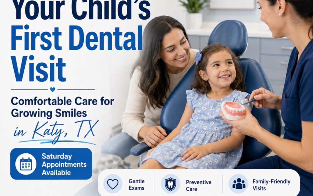Child’s First Dental Visit in Katy, TX | Parent Guide